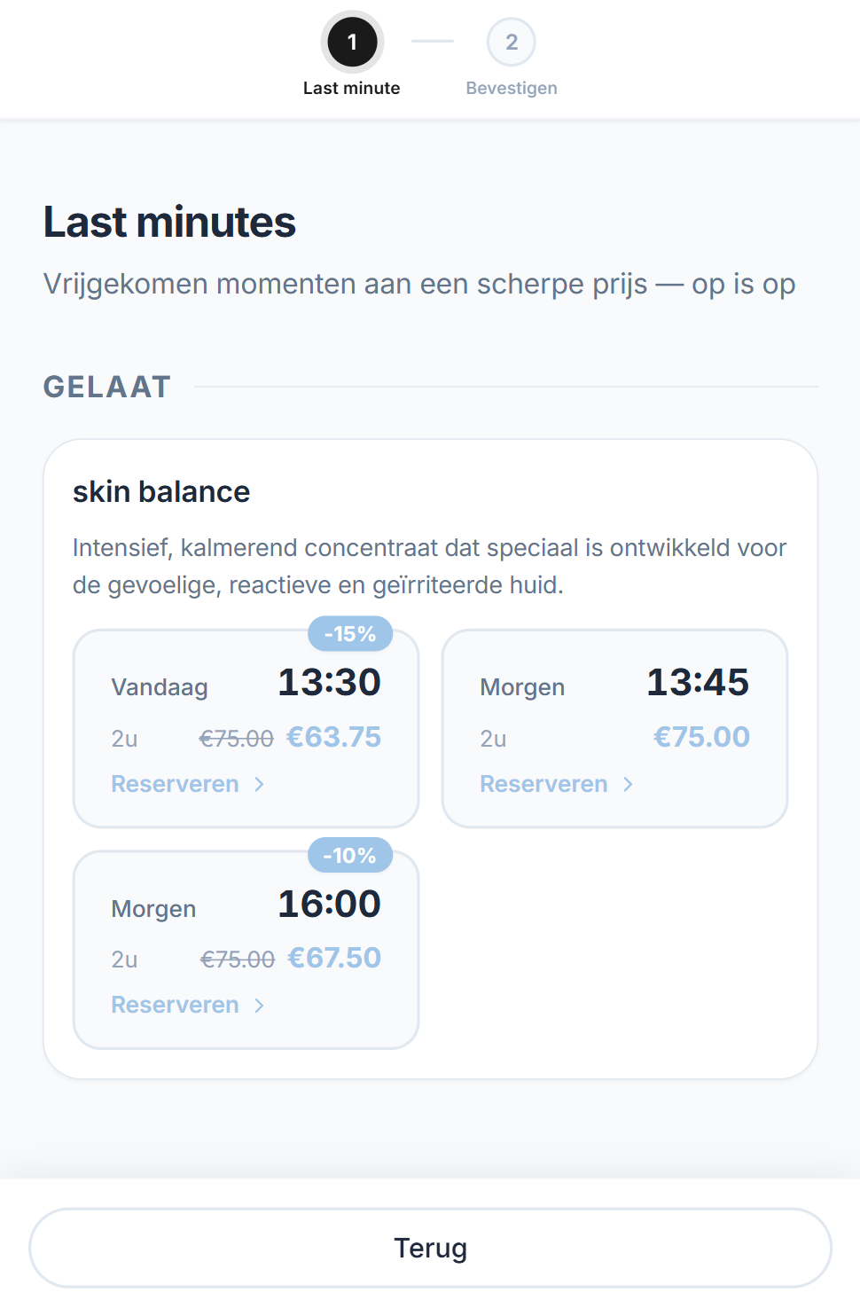 Het last-minutescherm bij het online reserveren: onder de categorie Gelaat staat de behandeling skin balance met drie vrije momenten. Vandaag om 13.30 uur met 15 procent korting, van 75 naar 63,75 euro; morgen om 13.45 uur aan 75 euro; en morgen om 16 uur met 10 procent korting, van 75 naar 67,50 euro. Bij elk moment staat een knop Reserveren.